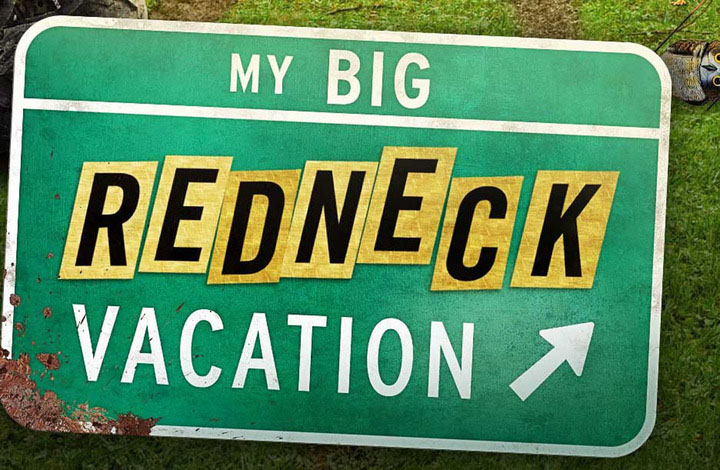 My big redneck vacation number one My Big Redneck My Big Redneck Wedding 3