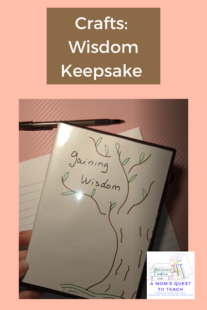 A Mom's Quest to Teach logo: Crafts: Wisdom Keepsake; photo of tree drawn on notebook paper in an old DVD case