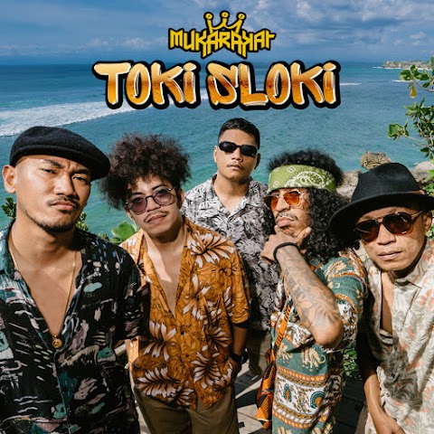 Mukarakat - Toki Sloki MP3