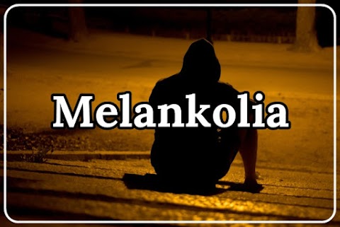 Melankolia