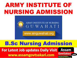 Army Institute of Nursing Guwahati Admission 2021