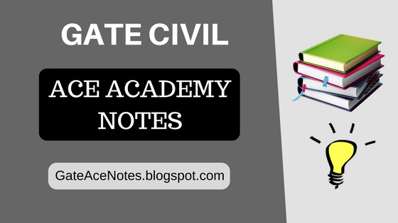 gate civil ace academy notes pdf