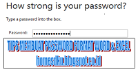 Tips Membuat Password Pada Format Microsoft Excel dan Microsoft Word Terbaru 2016