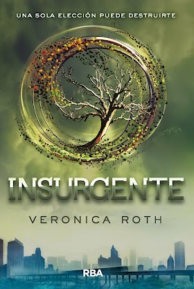 [Reseña 10] Insurgente - Veronica Roth