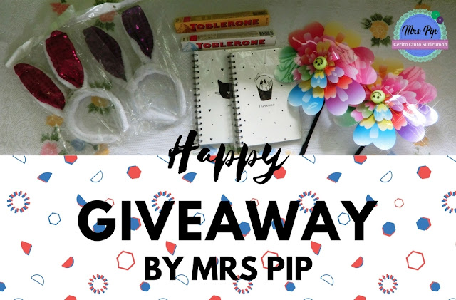  'Happy Giveaway by Mrs Pip ( 28/8/17 - 16/9/17 )' 