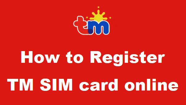 How to Register TM SIM card online