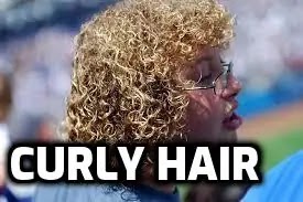 curly hair. Super curly hair for someone wearing glasses