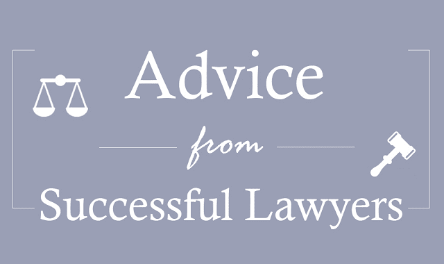 Advice from Successful Lawyers