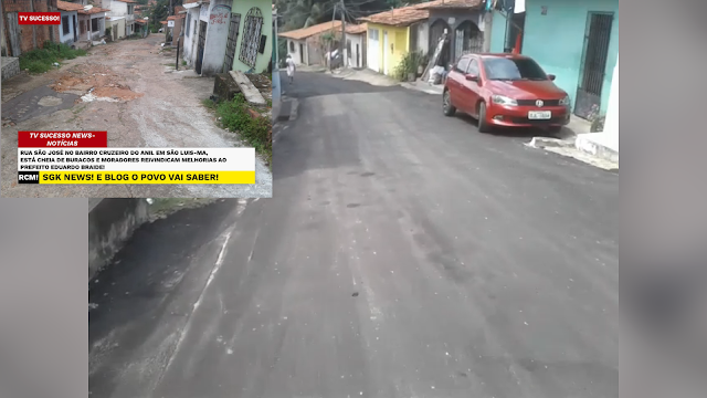 ANTES E DEPOIS RUA SÃO JOSÉ, NO     BAIRRO CRUZEIRO DO ANIL, SÃO LUÍS-MA,