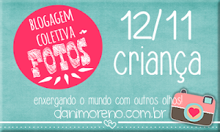 Imagem do banner da blogagem coletiva de fotos do blog Moça de Família, com o tema Criança