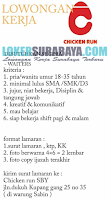 Lowongan Kerja Surabaya Juli 2019 di Chicken Run Terbaru