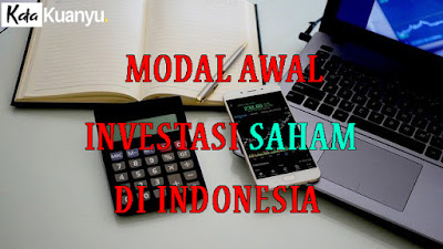 Modal awal investasi saham di Indonesia