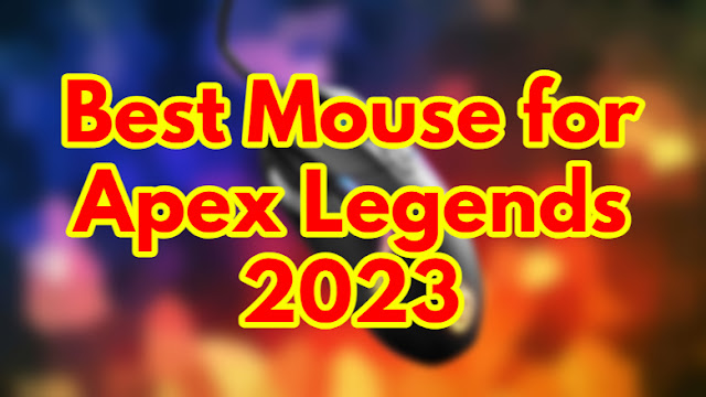 The Best Mouse for Apex Legends 2023: Boost Your Gaming Performance