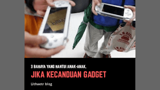 kecanduan gadget