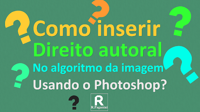 Como inserir direito autoral no algoritmo da imagem usando o Photoshop?