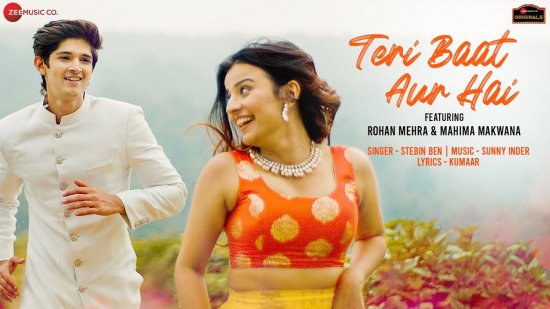 Teri Baat Aur Hai Lyrics Rohan Mehra X Mahima Makwana | Stebin Ben