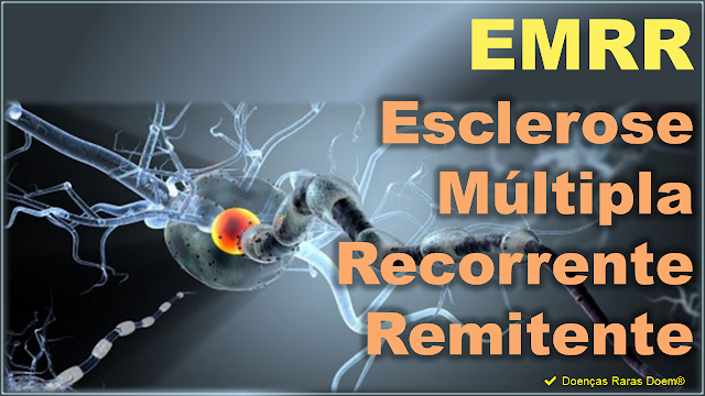 EMRR - Esclerose Múltipla Recorrente-Remitente