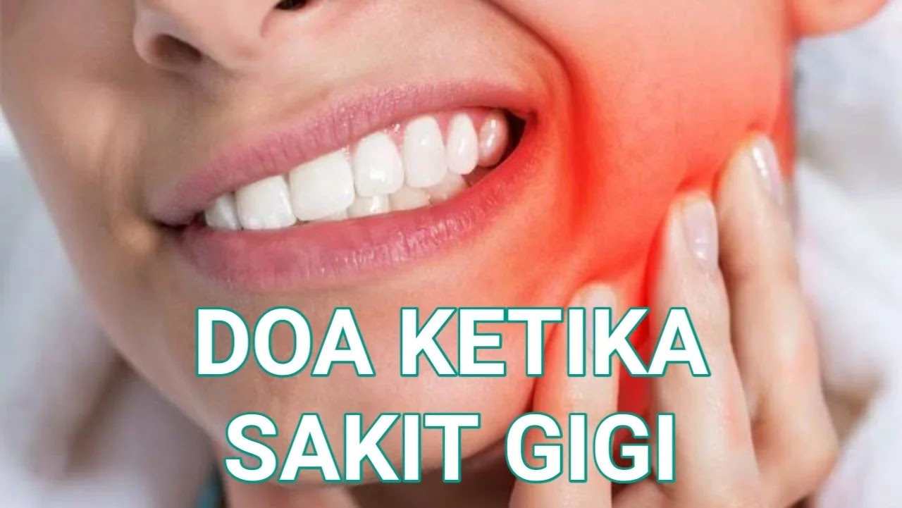 Doa Sakit Gigi