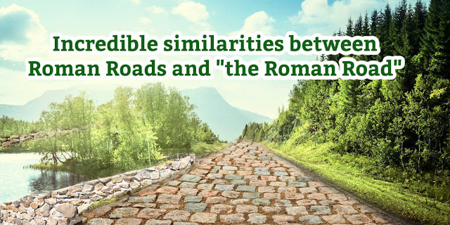 In researching ancient Roman roads, I found some incredible similarities between those roads and this popular method of evangelism.
