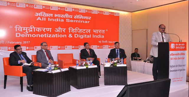 Bank of Baroda organizes All India Seminar on “Demonetization and Digital India” 