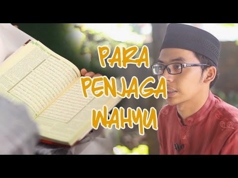 Para Penjaga Wahyu - Film Penghafal Al-Qur'an