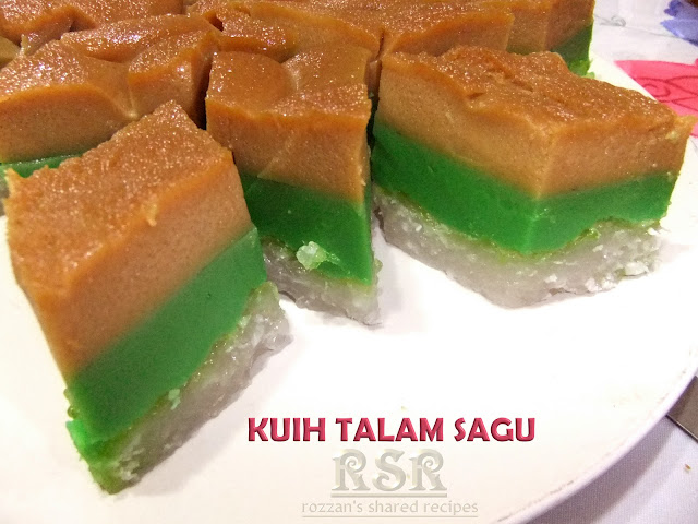 WELCOME TO RSR: KUIH TALAM SAGU