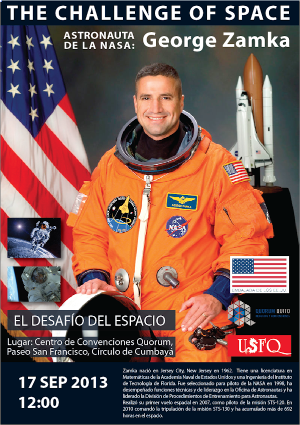 La USFQ invita a la conferencia "El Desafío del Espacio", con el Comandante Espacial de la NASA George Zamka. 17 de septiembre - 12h00 - Paseo San Francisco