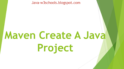 Maven Create A Java Project