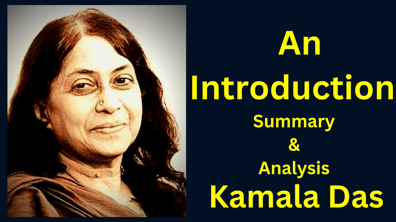 Summary of An Introduction & Analysis by Kamala Surayya