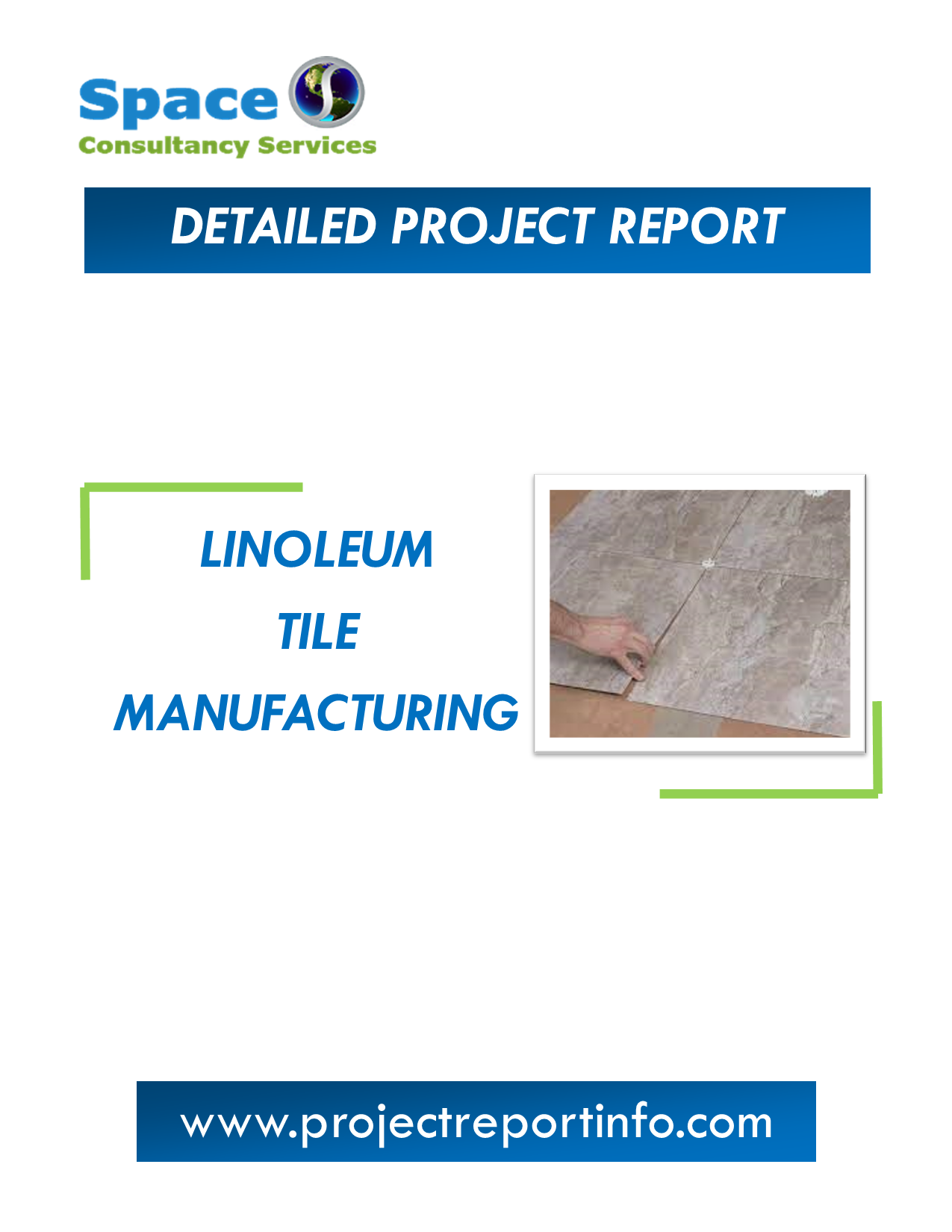 Project Report on Linoleum Tile Manufacturing