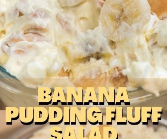 Banana Pudding Fluff Salad