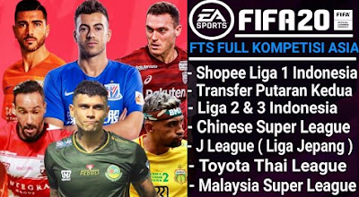  A new android soccer game that is cool and has good graphics FTS FIFA 20 Mod Apk Full Asia, Shopee Liga 1