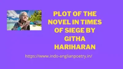 Plot of the Novel In Times of Siege by Githa Hariharan