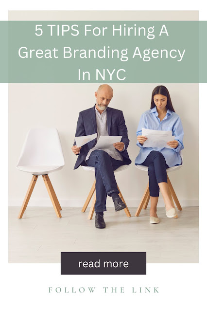 5 Tips for Hiring a Great Branding Agency in NYC