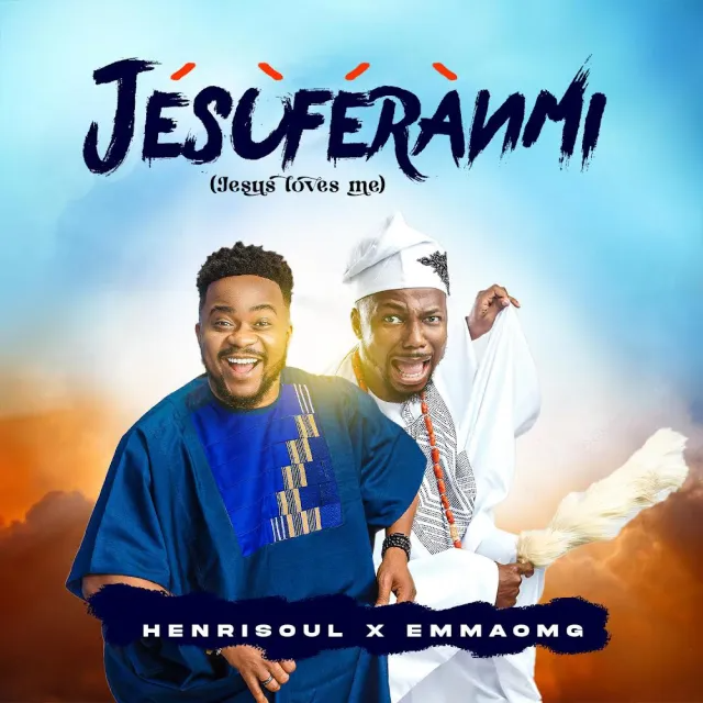Audio: Henrisoul – Jesuferanmi ft. EmmaOMG