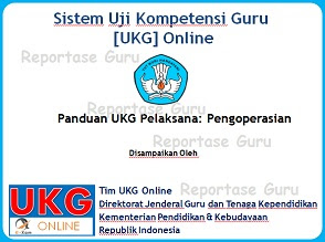 Video Panduan Pelaksanaan dan Cara Mengerjakan Soal UKG Online