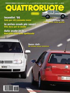 Quattroruote 503 - Settembre 1997 | ISSN 0035-5917 | TRUE PDF | Mensile | Motori | Prove su Strada | Automobili | Listino Prezzi
Quattroruote è una rivista mensile italiana di automobilismo, fondata dall'imprenditore marchigiano Gianni Mazzocchi nel febbraio 1956, con l'obiettivo di creare una rivista per il «guidatore medio», ben presto divenuta la più venduta in Italia nel suo genere. Negli anni ha esteso la sua diffusione, stringendo accordi con diverse testate internazionali, in nazioni quali Russia, Cina, Romania e nel 2007 in Inghilterra, inaugurando una partnership con Top Gear.