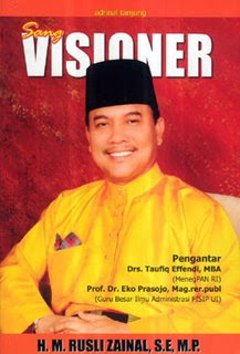 Rusli Zainal Sang Visioner