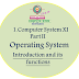 Operating System - Introduction & its functions