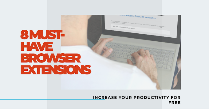 Must-Have Browser Extensions