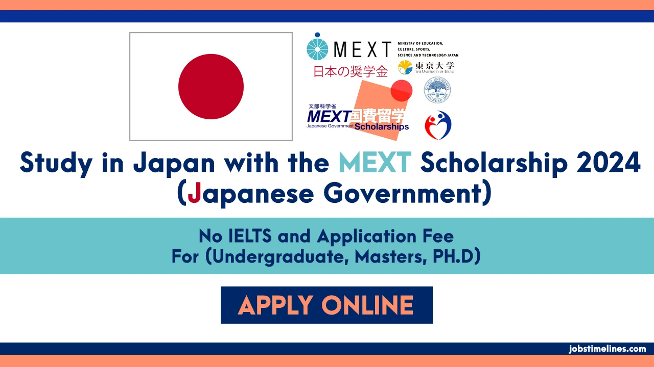 Study in Japan with the MEXT Scholarship 2024 (Japanese Government)