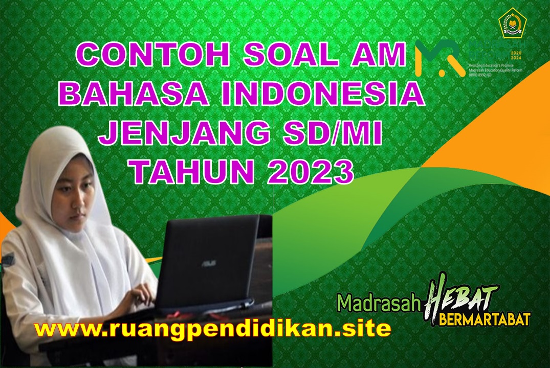Soal AM Bahasa Indonesia SD/MI