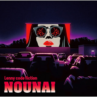 Download Lenny code fiction - Nounai (Single) Enen no Shouboutai ED2