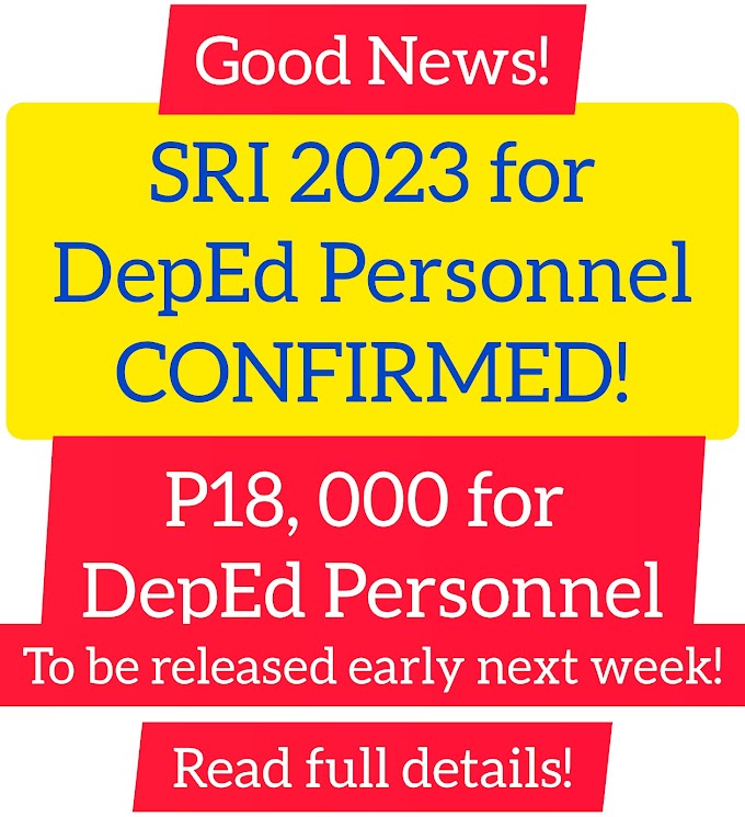 SRI 2023 for DepEd Employees P18,000 Confirmed! 