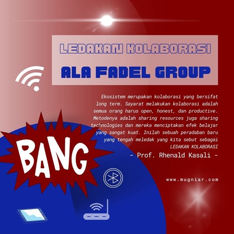 Ledakan Kolaborasi Ala Fadel Group