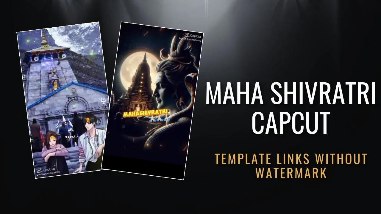 Maha Shivratri Capcut Template Link