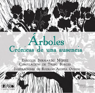 Enrique Bernardo Núñez - Arboles - Crónicas de una Ausencia