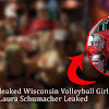 (Latest) Full Videos Of Wisconsin Volleyball Girls Team  'Laura Schumacher' Leaked