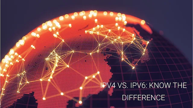 IPv4 vs. IPv6 Difference