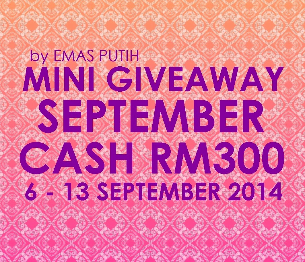 http://www.kisahemasputih.com/2014/09/mini-ga-september-cash-rm300-by-emas.html